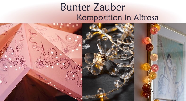 Weihnachtsbeleuchtung Trend: Bunter Zauber - Komposition in Altrosa