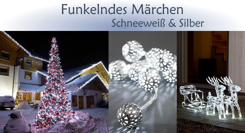 Weihnachtsbeleuchtung Trend: Funkelndes Mrchen - Schneewei & Silber