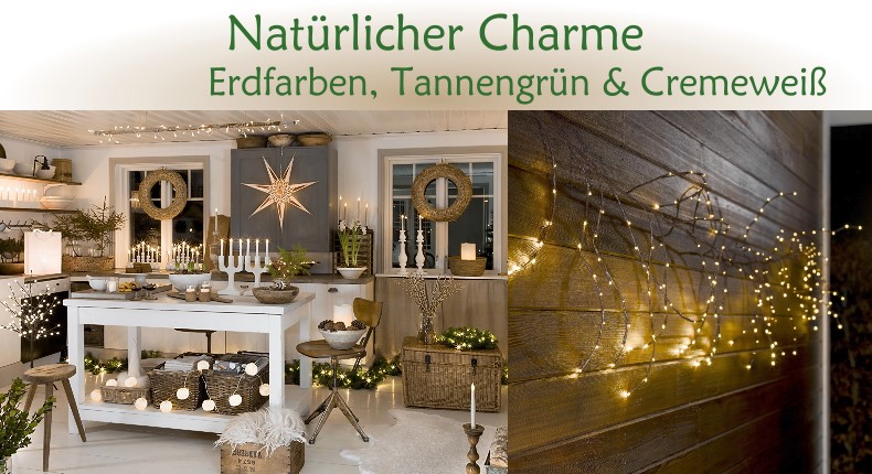 Weihnachtsbeleuchtung Trend: Natrlicher Charme - Erdfarben, Tannengrn & Cremewei